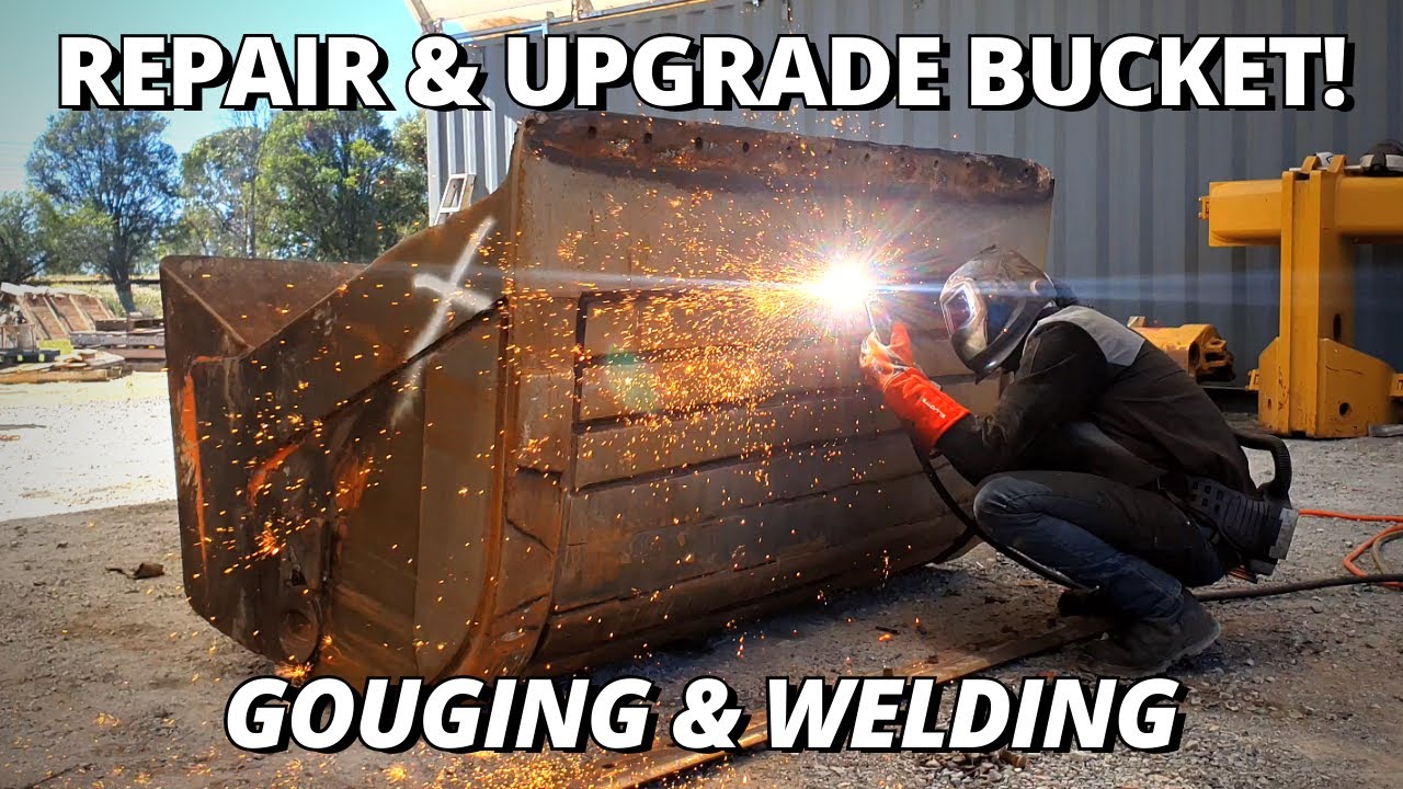 Repair & Upgrade DAMAGED Bucket for 30T Excavator | Gouging & Welding