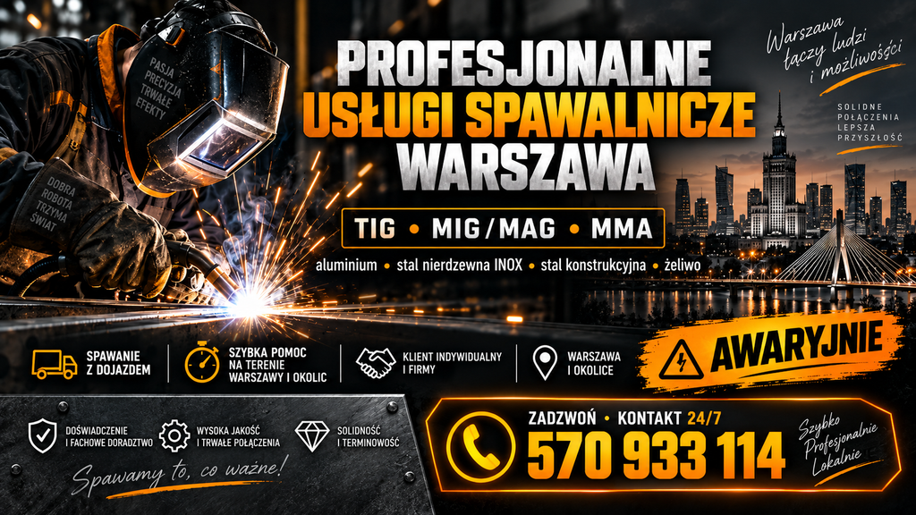 7/24h Pogotowie spawalnicze Warszawa, zamów spawacza z naszej firmy, dojazd, serwis, obsługa, działamy skutecznie i szybko!